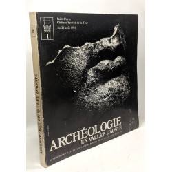 Archéologie en vallée d'Aoste - du néolithique à la chute de...
