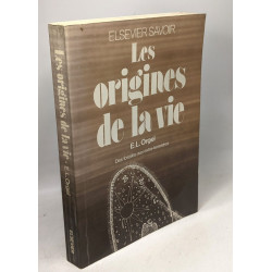 Les origines de la vie - Des fossiles aux extra-terrestres