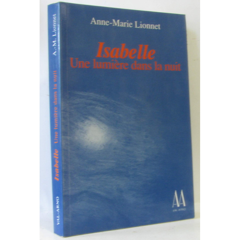 Isabelle : une lumiere dans la nuit