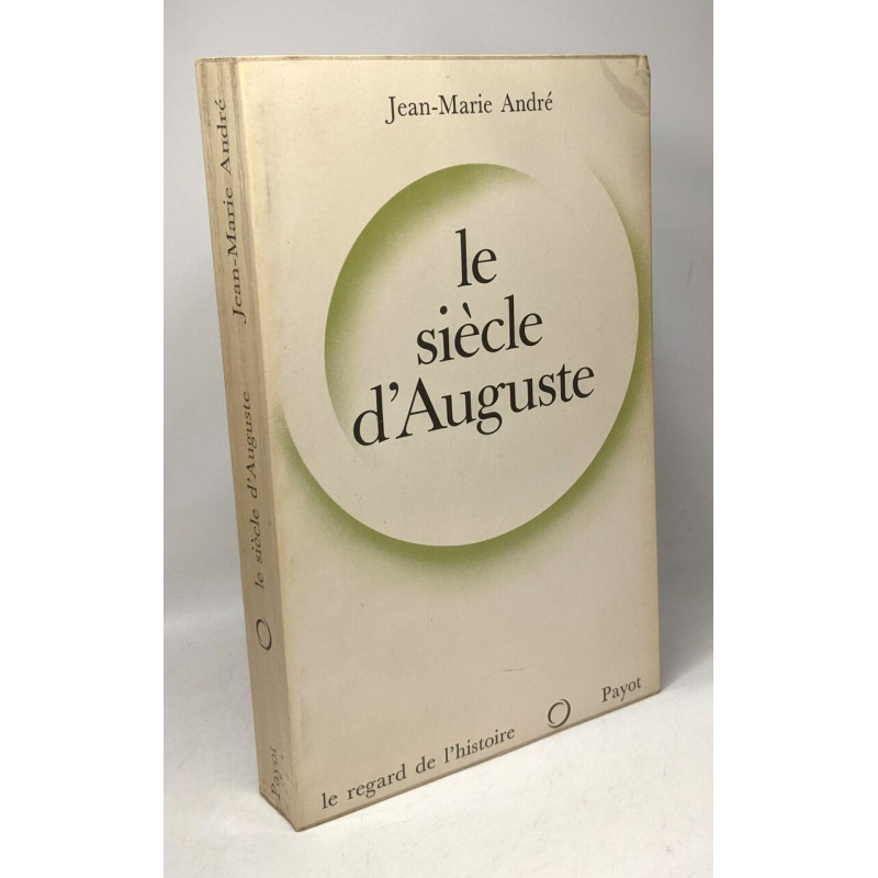 Le siecle d'auguste