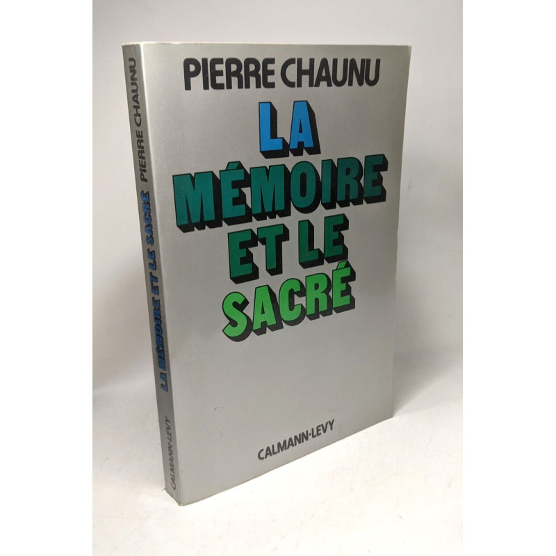 La mémoire et le sacré