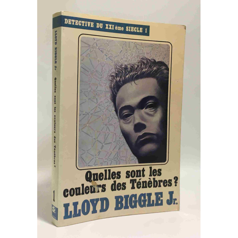 Quelles sont les couleurs des Ténèbres? --- détective du XXIèms...