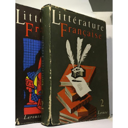 Littérature française - nouvelle édition refondue et augmentée -...
