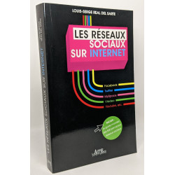 Les Réseaux sociaux sur Internet - avec hommage de l'auteur