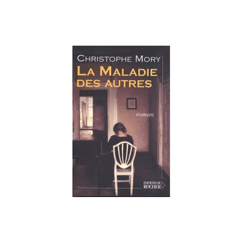 La Maladie des autres