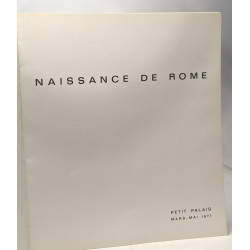 Naissance de Rome - Petit Palais Mars - Mai 1977
