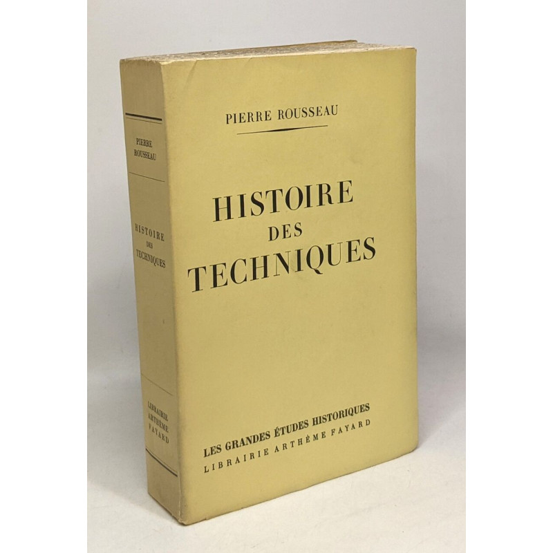 Histoire des techniques - les grandes études historiques