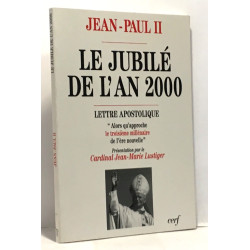 Le jubilé de l'an 2000 - lettre apostolique
