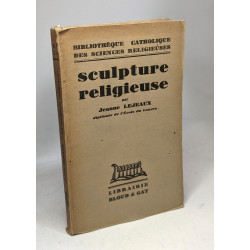 Sculpture religieuse / bibliothèque catholique des sciences...