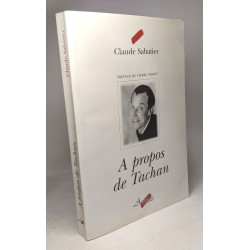 A propos de Tachan - préface de Pierre Perret