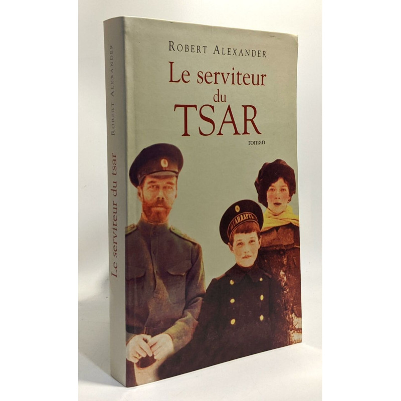 Le serviteur du Tsar