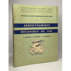 Aérodynamique et mécanique du vol - préparation au brevet...