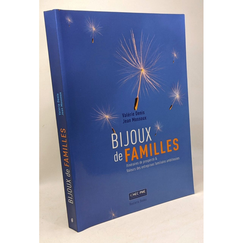 Bijoux de Familles - Valeurs des Entreprises Familiales Ambitieuses