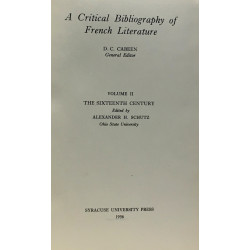A critical bibliographie of french literature - volume II the...