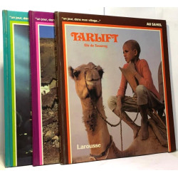 Tarlift : fils de touareg + Wara : la petite indienne de...