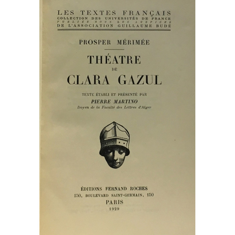 Théâtre de Clara Gazul - oeuvres complètes de Mérimée
