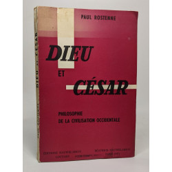 Dieu et César- Philosophie de la civilisation occidentale