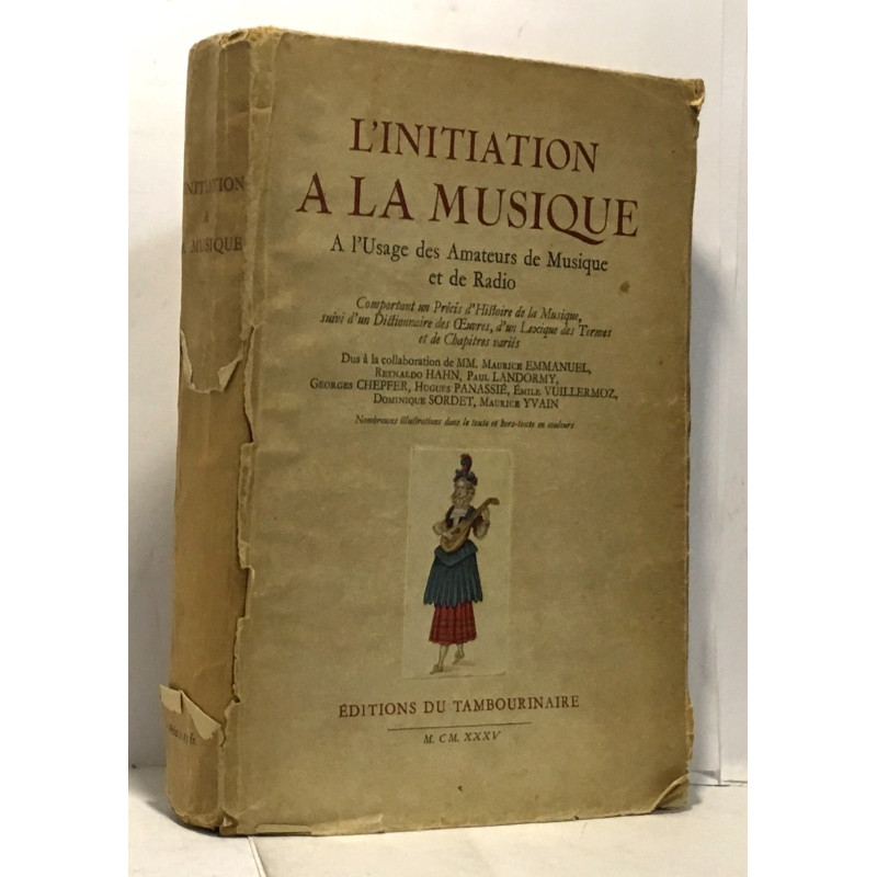 L'initiation à la musique à l'usage des amateurs de musique et de...