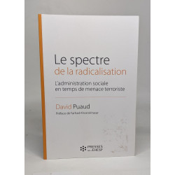 Le spectre de la radicalisation: L'administration sociale en temps...