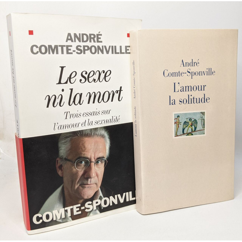 L'amour la solitude + Le sexe ni la mort - trois essais sur...
