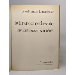 La france médiévale - institutions et sociétés