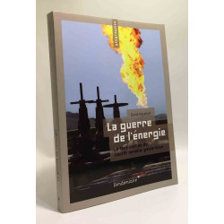 La guerre de l'énergie