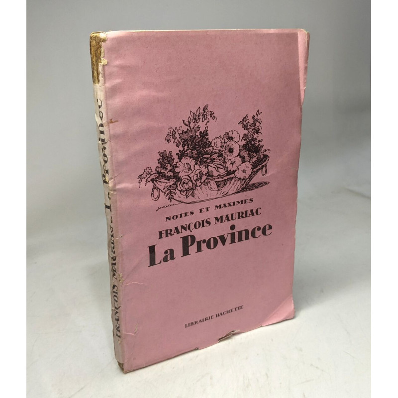 Notes et maximes - La Province