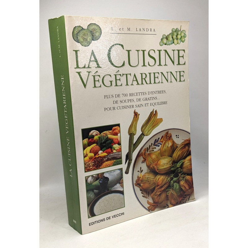Le grand livre de la cuisine végétarienne