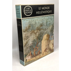 Le monde hellénistique - L'art dans le monde