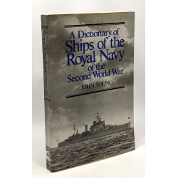 Dictionary of Ships of the Royal Navy of the Second World War