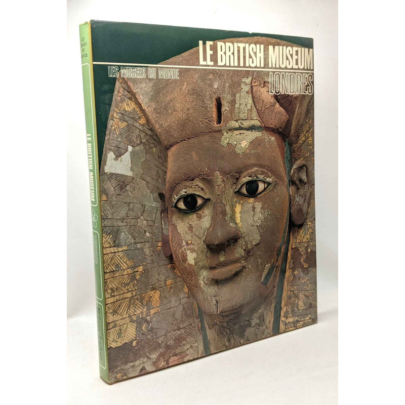 Le british museum - Londres - les musées du monde