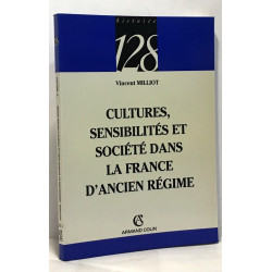 Cultures sensibilités et société dans la France d'ancien régime