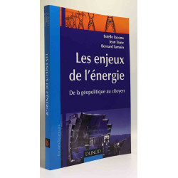 Les enjeux de l'énergie : De la géopolitique au citoyen