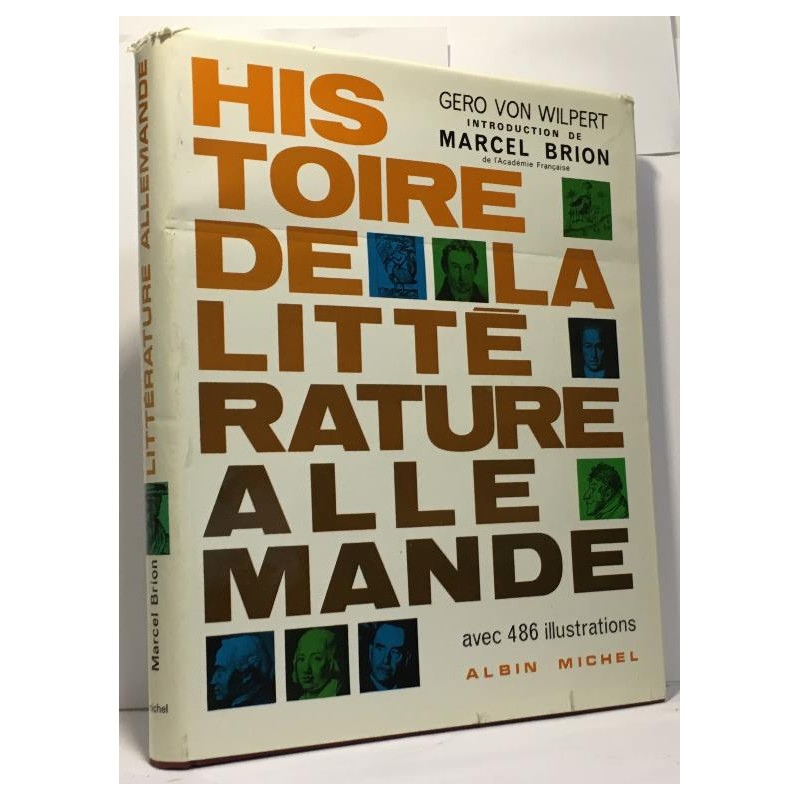 Histoire de la littérature allemande - introduction de Marcel Brion