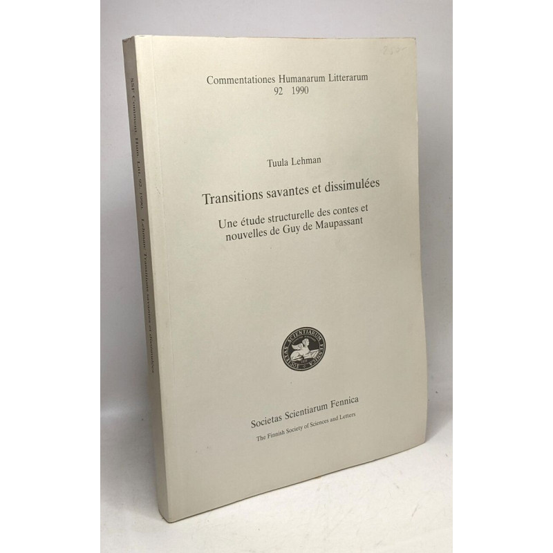 Transitions savantes et dissimulées: Une étude structurelle des...