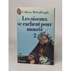Les oiseaux se cachent pour mourir Tome 1 et 2