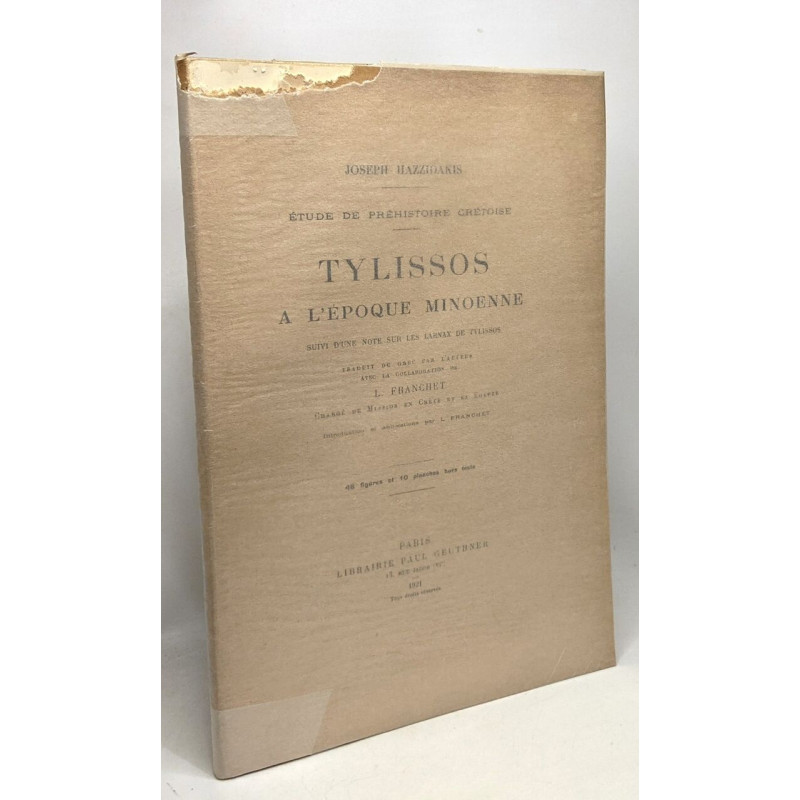 Tylissos à l'époque minoenne suivi d'une note sur les Larnax de...