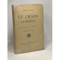 Le Chaos européen - 4e éd