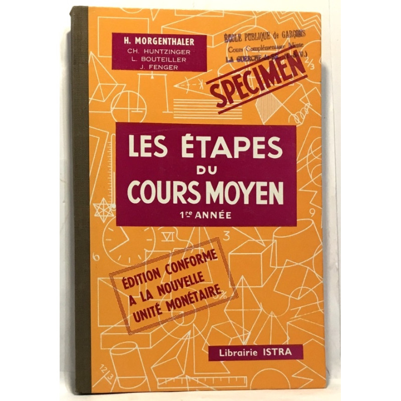 Les étapes du cours moyen - 1re année - édition conforme à la...