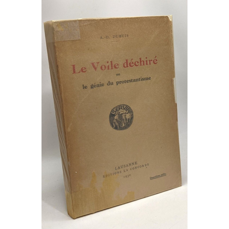 Le Voile déchiré ou le génie du protestantisme