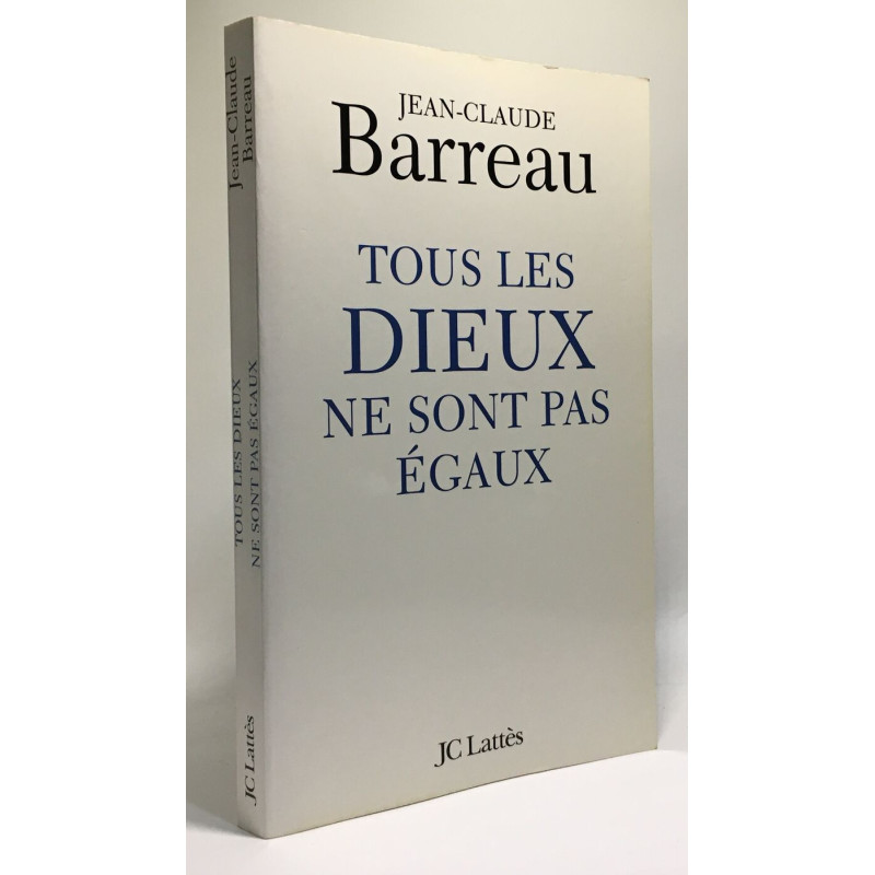 Tous les dieux ne sont pas égaux