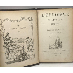 L'héroïsme militaire 1792-1815