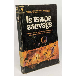 Le temps sauvage