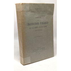 Précis des institutions publiques de la Grèce et de Rome anciennes