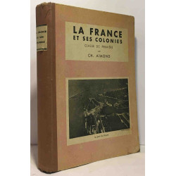 La France et ses colonies - classe de première deuxième édition revue