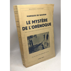 Le mystère de l'orénoque / bibliothèque géographique
