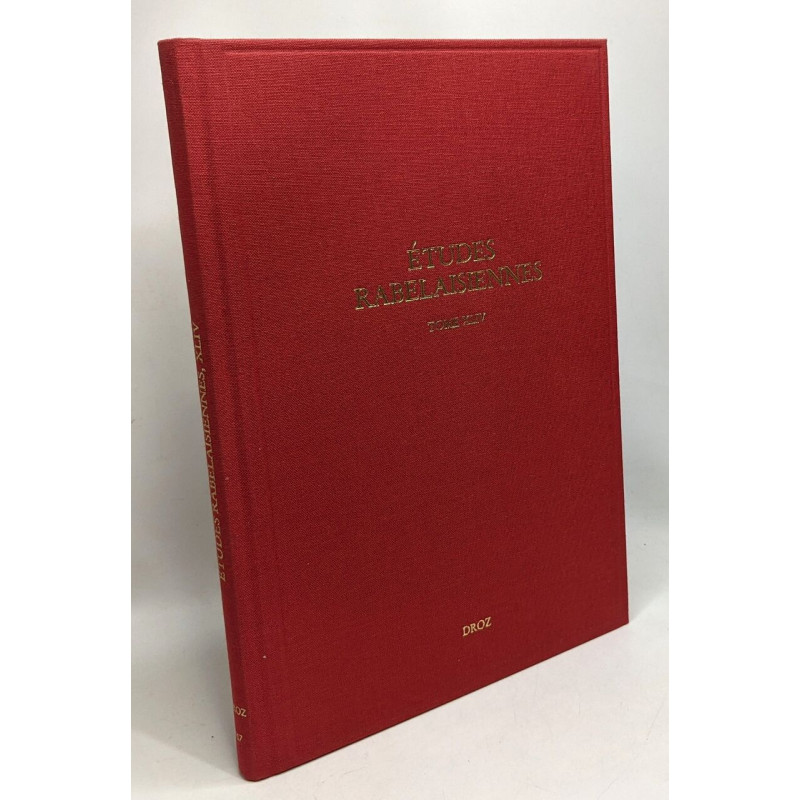 Etudes rabelaisiennes : Tome 44