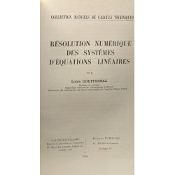 Résolution numérique des systèmes d'équations linéaires - volume 2...