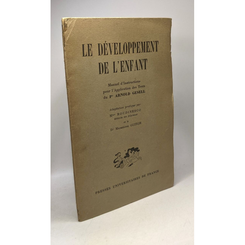 Le développement de l'enfant - manuel d'instructions pour...