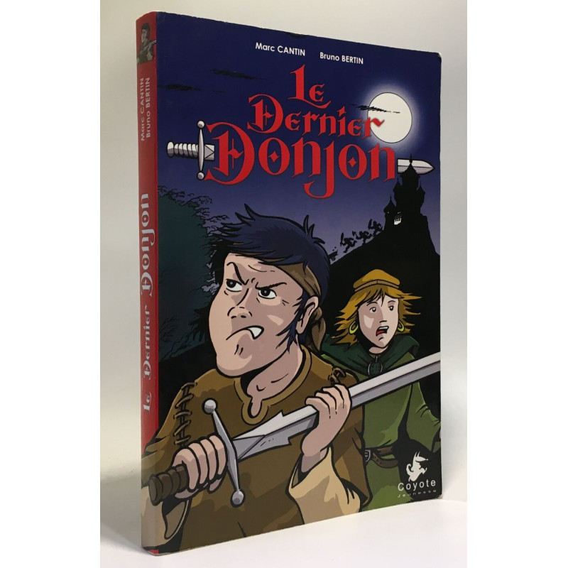 Le dernier donjon